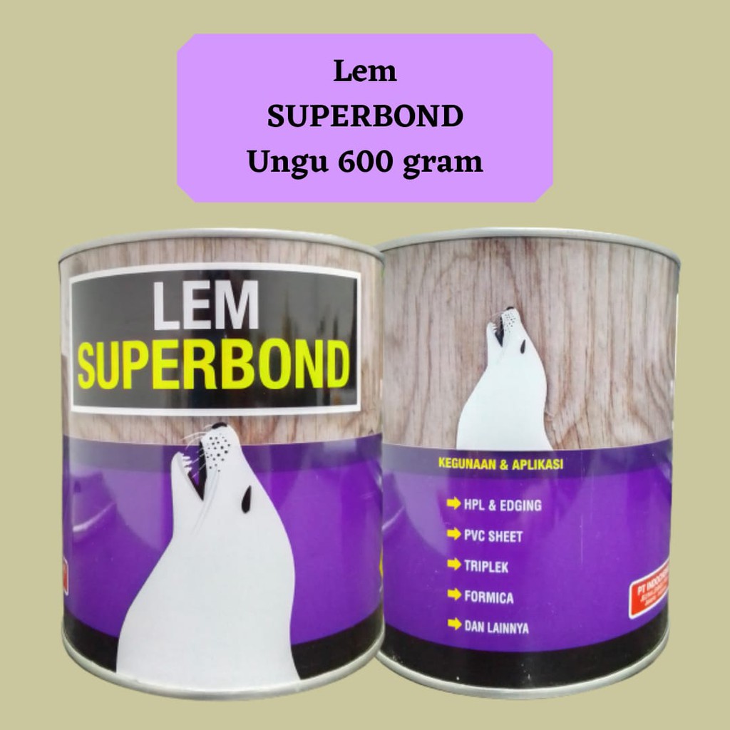 

LEM SUPERBOND Ungu 600gr