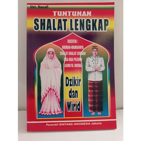 Tuntunan sholat lengkap dzikir dan wirid