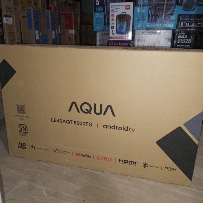 AQUA TV 40" LED ANDROID AQT6600/ AQT - 6600 / 40 INCH