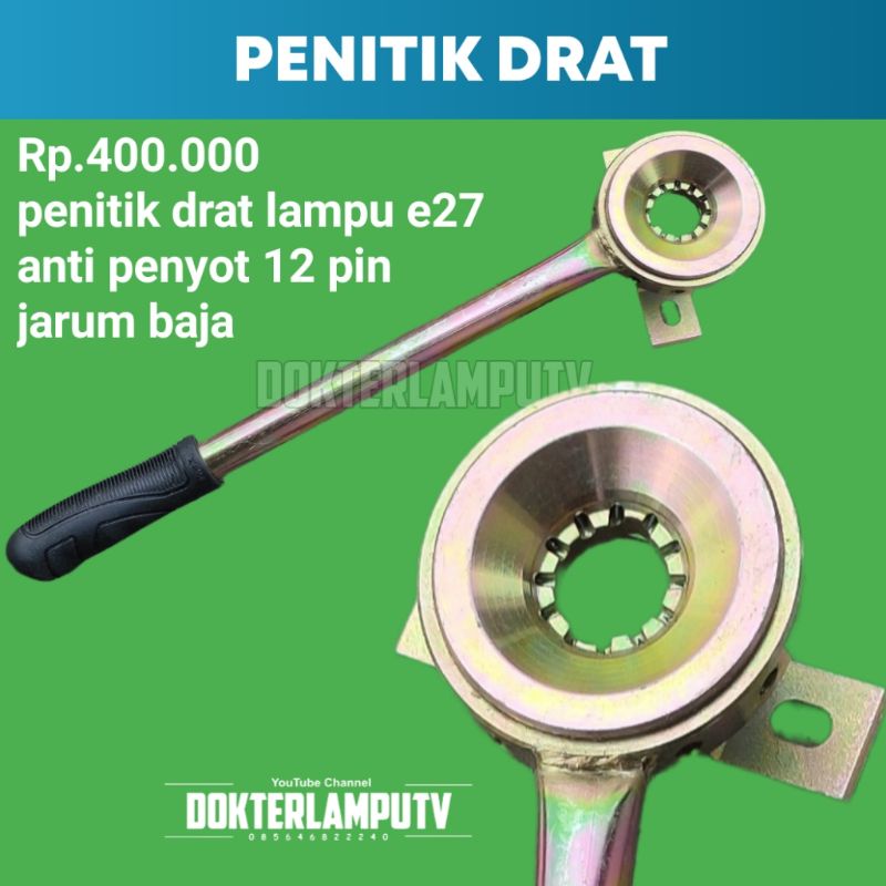 PENITIK DRAT LAMPU JUMBO 400K