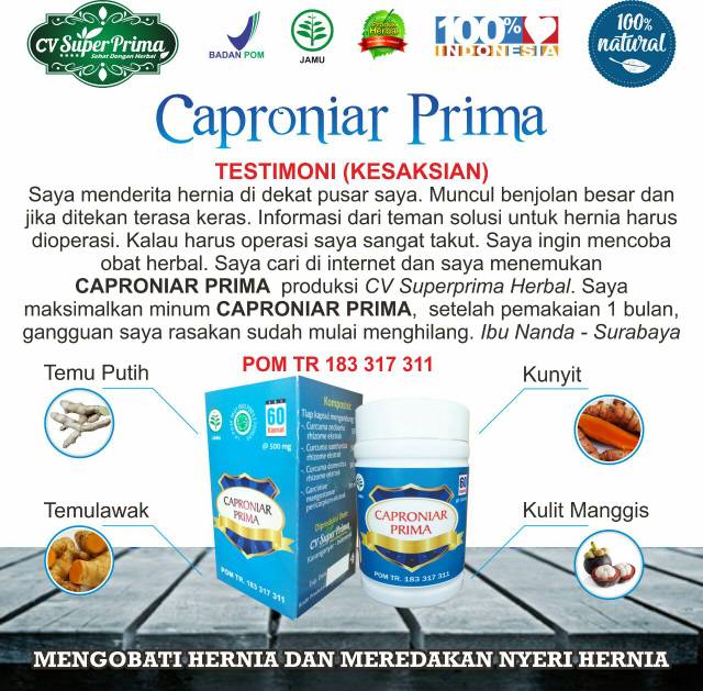 HERBAL CAPRONIAR PRIMA MENGOBATI RASA SAKIT DAN NYERI PADA PENDERITA HERNIA