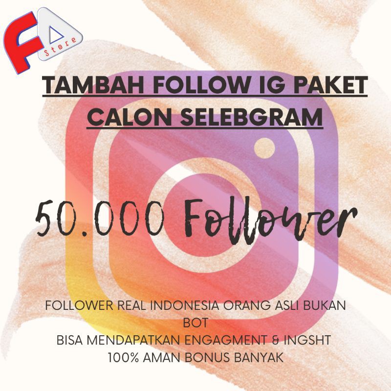 Tambah Follower Paket Calon Selebgram