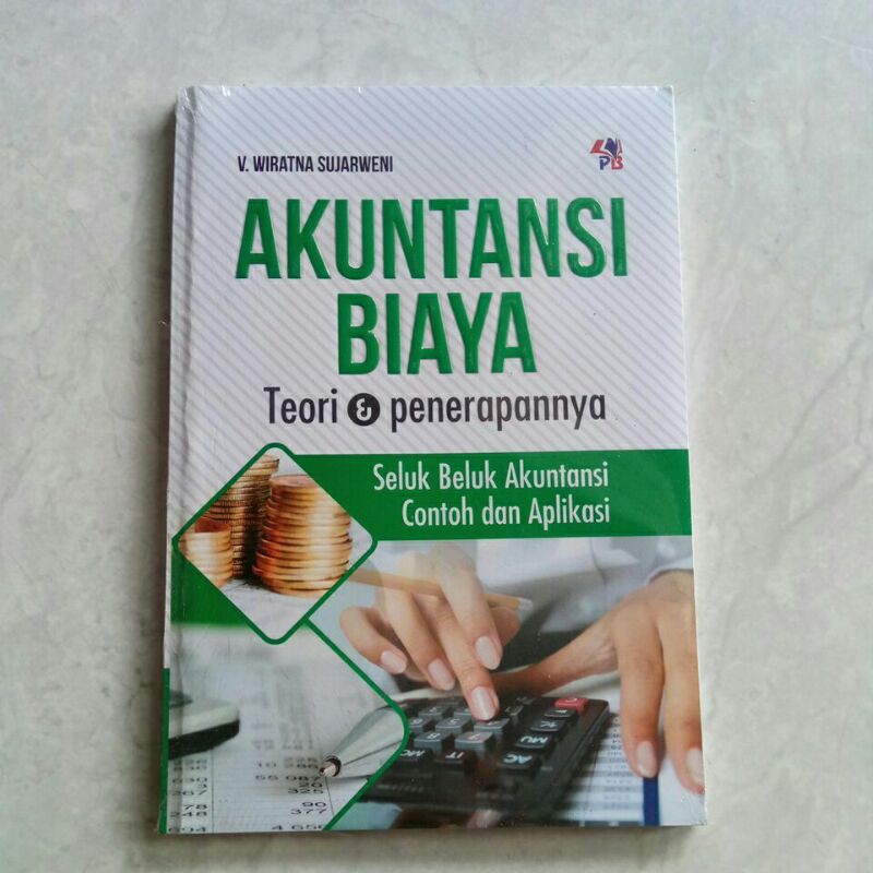 Jual Akuntansi Biaya Teori Dan Penerapannya | Shopee Indonesia