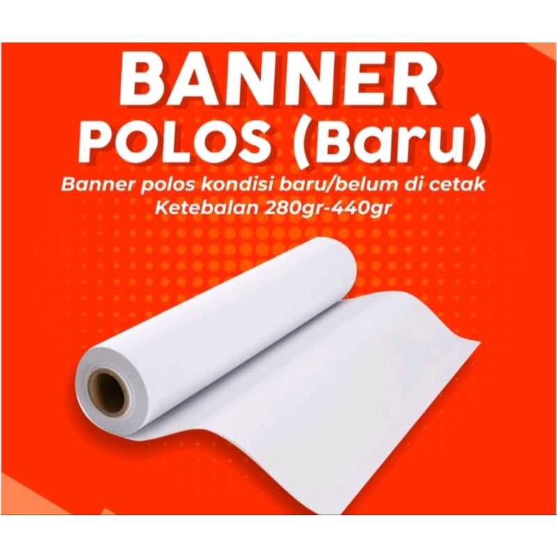 Banner /spanduk polosan putih