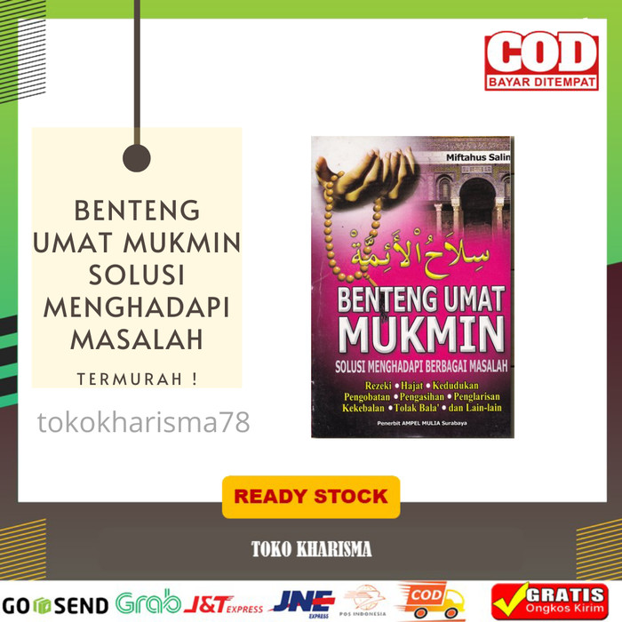 BUKU BENTENG UMAT MUKMIN Solusi Menghadapi Masalah By Miftahus Salim