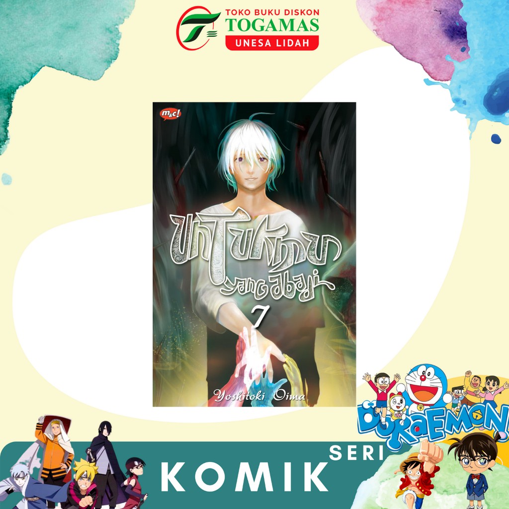 UNTUKMU YANG ABADI 04, 07 KARYA YOSHITOKI OIMA