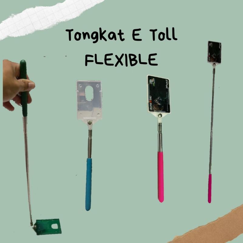 TONGTOL 3.0 BESI / Tongkat  Kartu E Toll Besi Flexible / Tongkat E tol