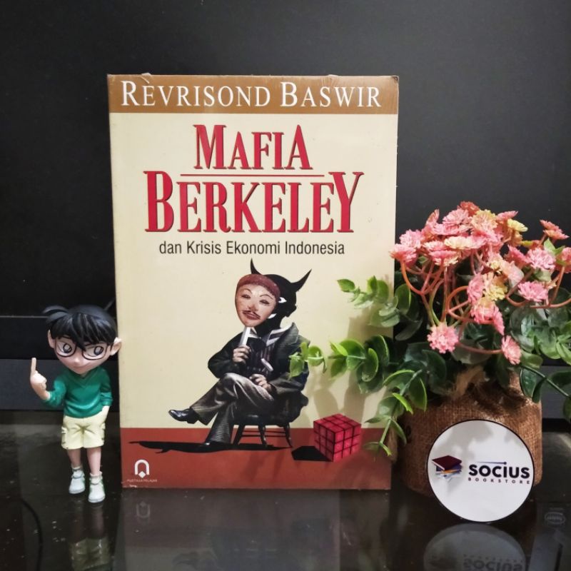 MAFIA BERKELEY DAN KRISIS EKONOMI INDONESIA