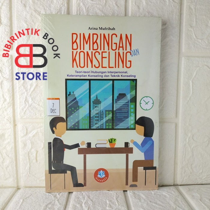 BIMBINGAN DAN KONSELING, TEORI-TEORI HUBUNGAN INTERPERSONAL,