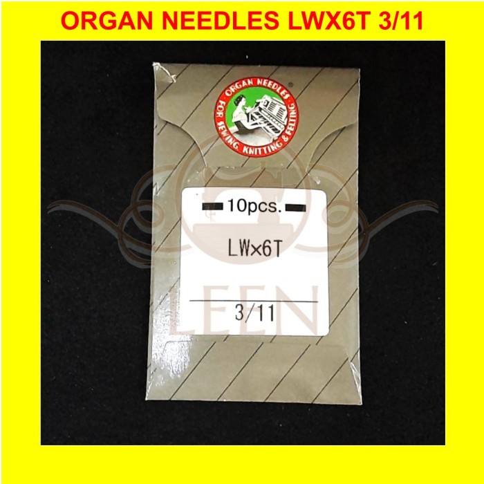 Jarum ORGAN LWx6T 11 Ori Japan Needles lw x 6t Mesin Sum Industri LEEN
