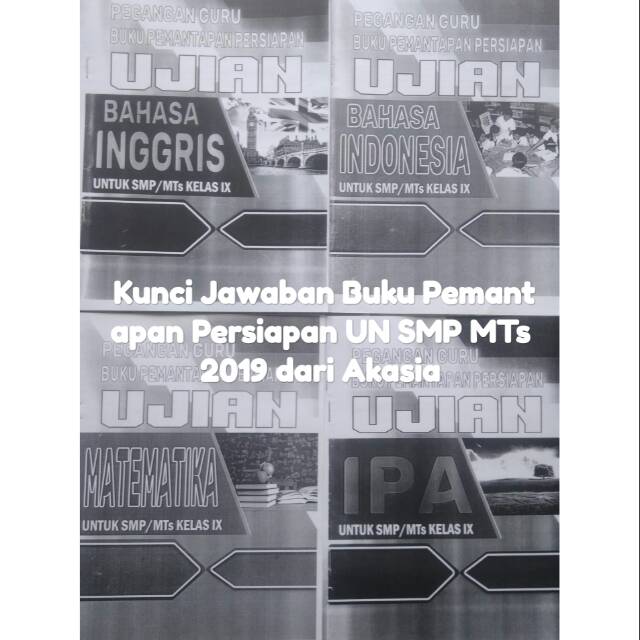 Kunci Jawaban Akasia Bahasa Indonesia 2019 Smp Pdf Guru Ilmu Sosial