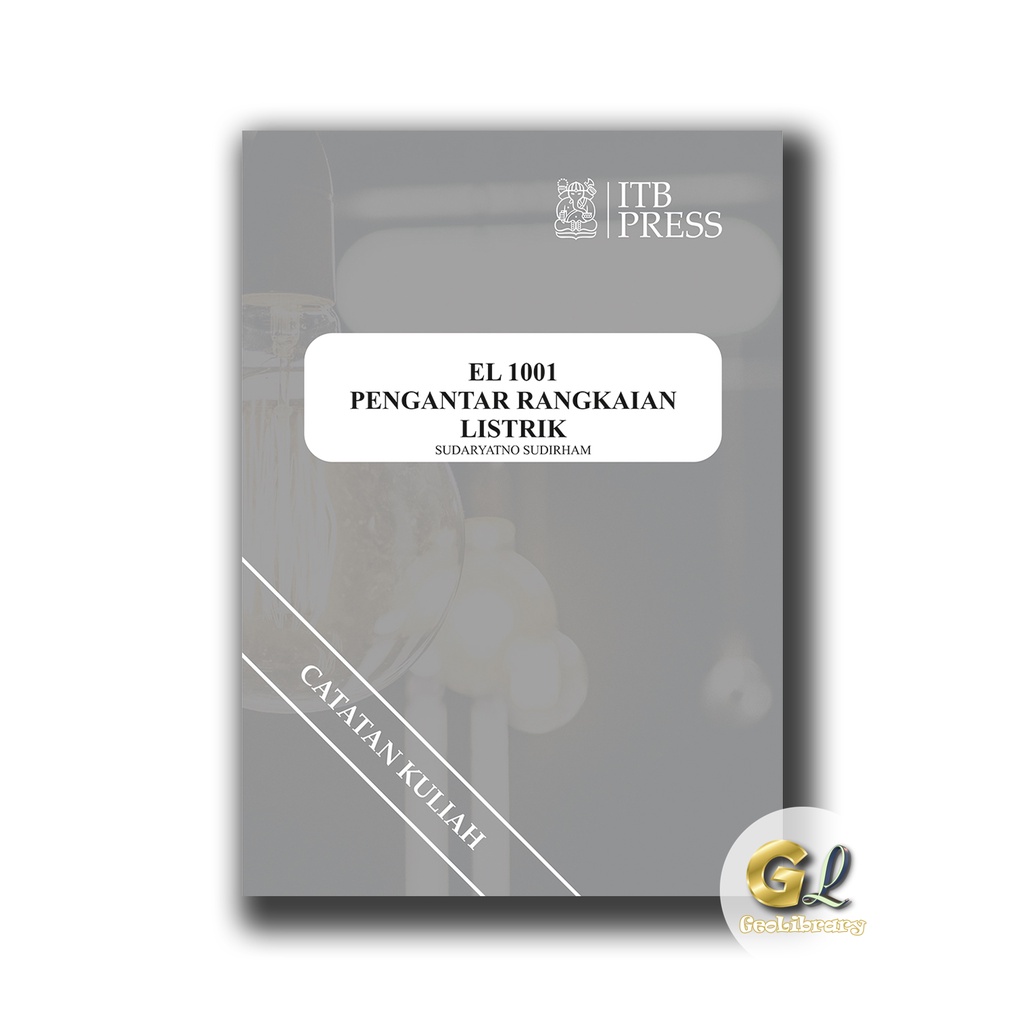 Buku PENGANTAR RANGKAIAN ELEKTRIK - ITB Press