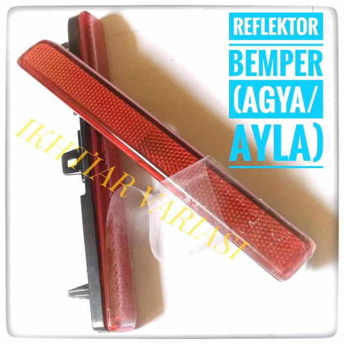 Reflektor Bemper Agya Ayla Mata kucing Ayla bemper Agya Satuan