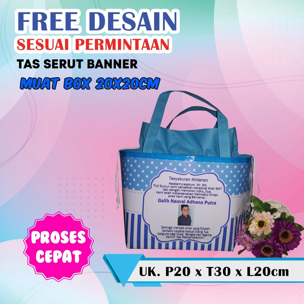 

TAS SERUT KHITAN FREE DESAIN / TAS SOUVENIR TERMURAH