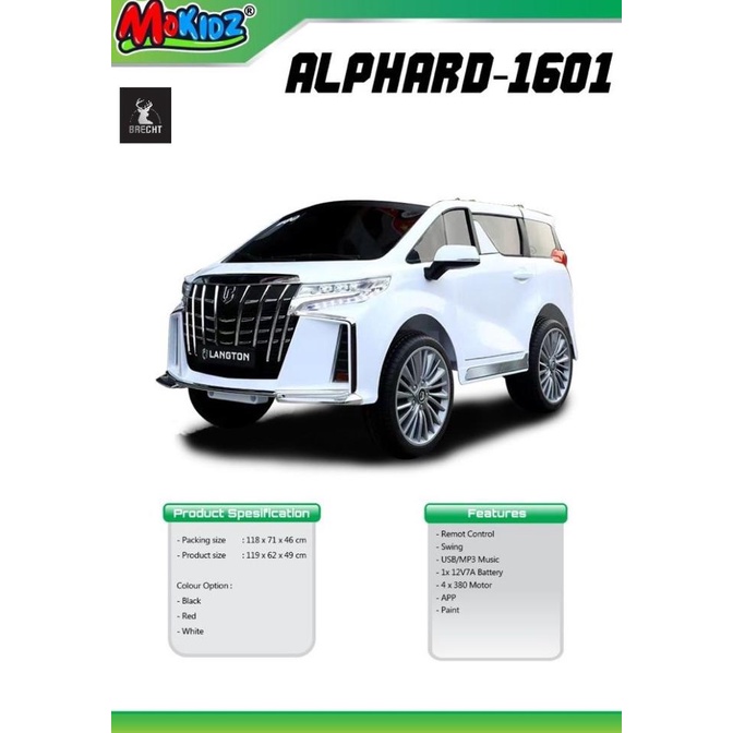 Mainan Anak Mobil Aki Mokidz Alphard 1601