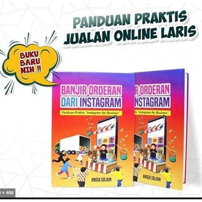 Buku Banjir Orderan Dari Instagram Panduan Praktis