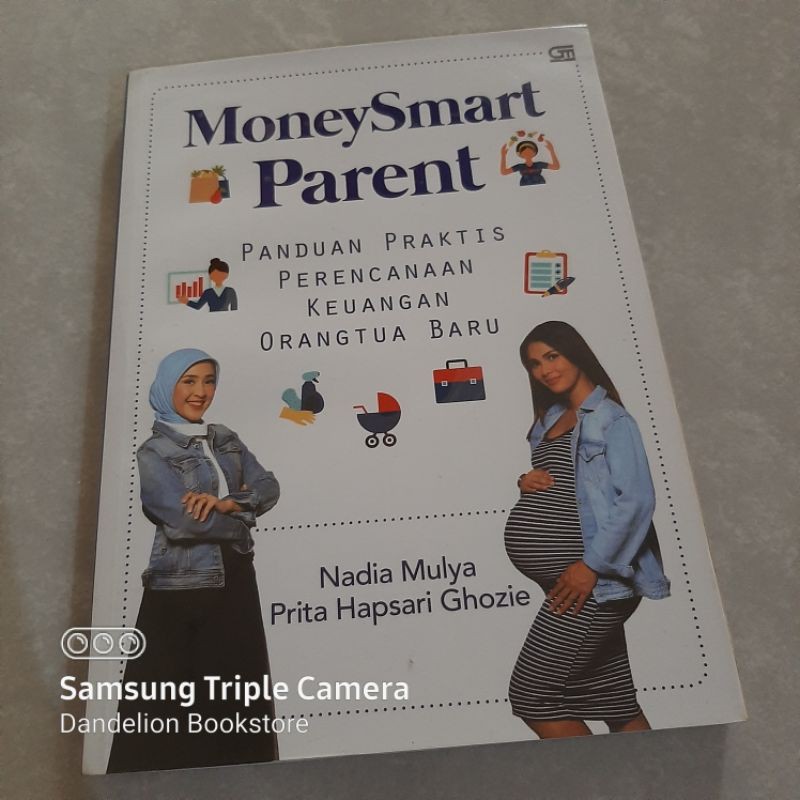 PRELOVED MoneySmart Parent Prita Ghozie dan Nadia Mulya
