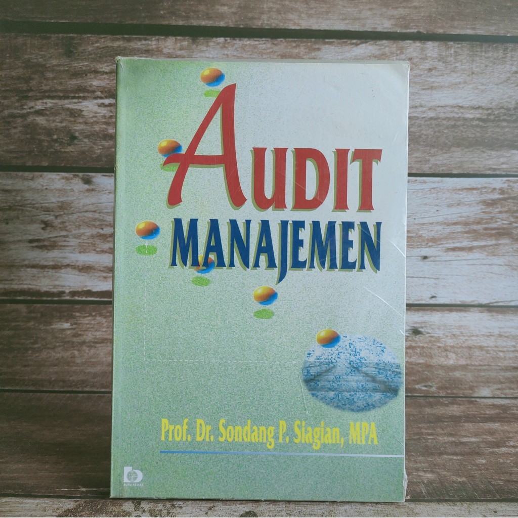 Jual BUKU AUDIT MANAJEMEN SONDANG SIAGIAN BUMI AKSARA | Shopee Indonesia