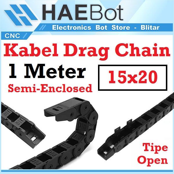 [HAEBOT] Kabel Cable Drag Chain Dragchain Wire Carrier 15x20 CNC Semi Enclosed Open Type Plastic Industri Mekanik Towline Mesin Pembawa Rantai