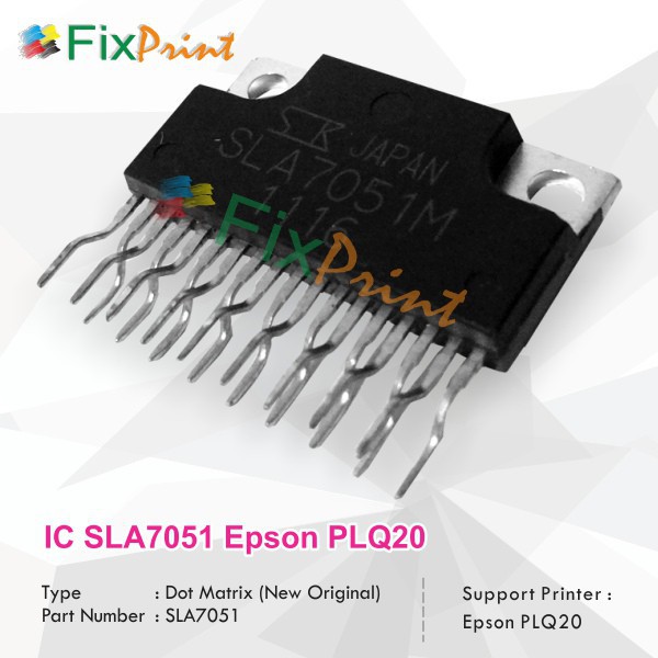 IC SLA 7051M  IC SLA Mainboard Epson PLQ 20 PLQ20