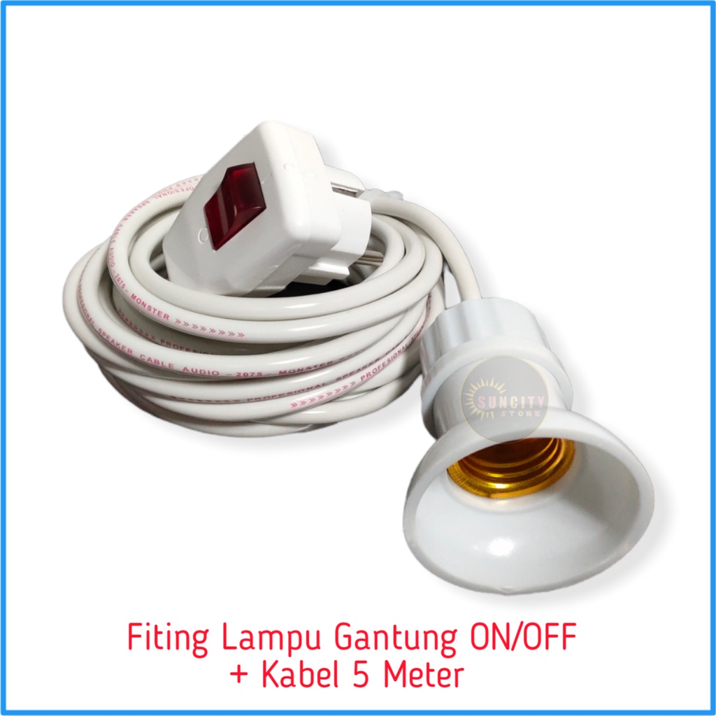 Fiting Lampu Gantung Jumbo dengan Steker ON/OFF + Kabel 10 Meter &amp; 5 Meter