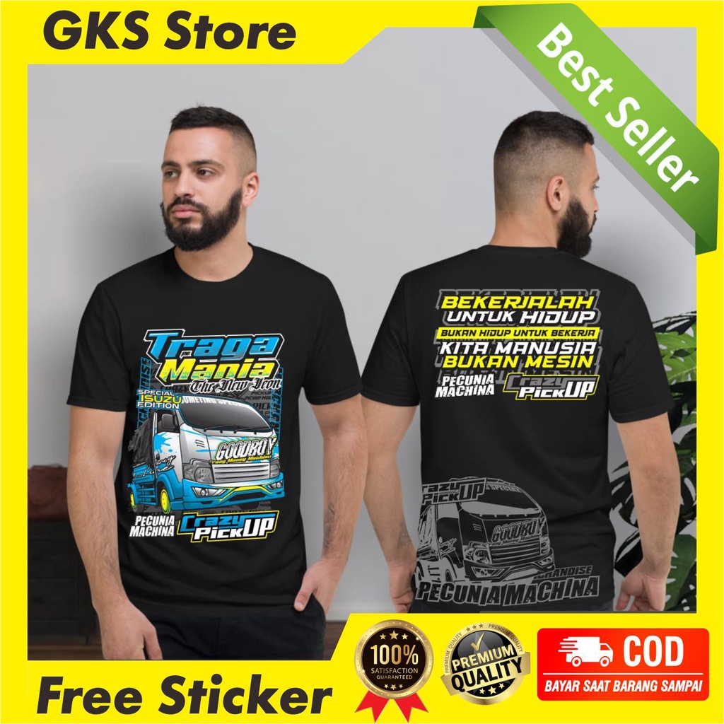 Kaos Traga Mania Baju Pickup Kaos Izuzu Traga Kaos Driver Muda Ori Crazy Pickup