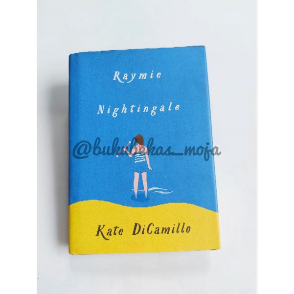 Novel remaja Kate DiCamillo: Raymie Nightingale PRELOVED