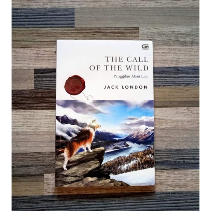 THE CALL OF THE WILD - Jack London