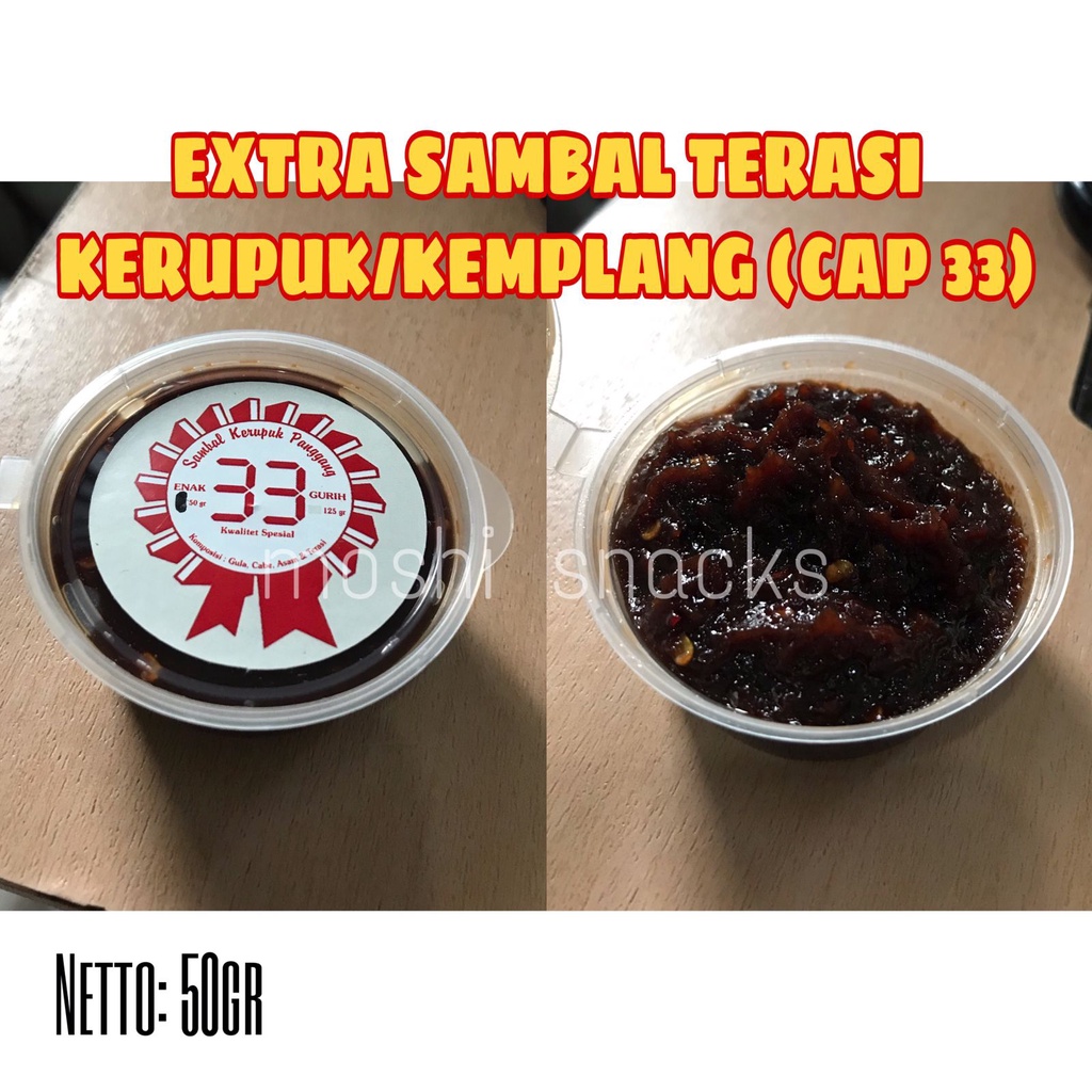 

Sambal Terasi Kerupuk Bangka Cap 33 / Sambel Belacan Bangka / Sambal Belacan Kemplang