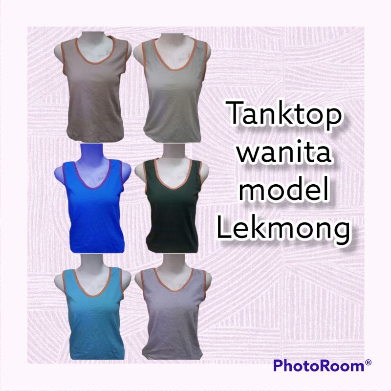 Tanktop wanita model lekmong