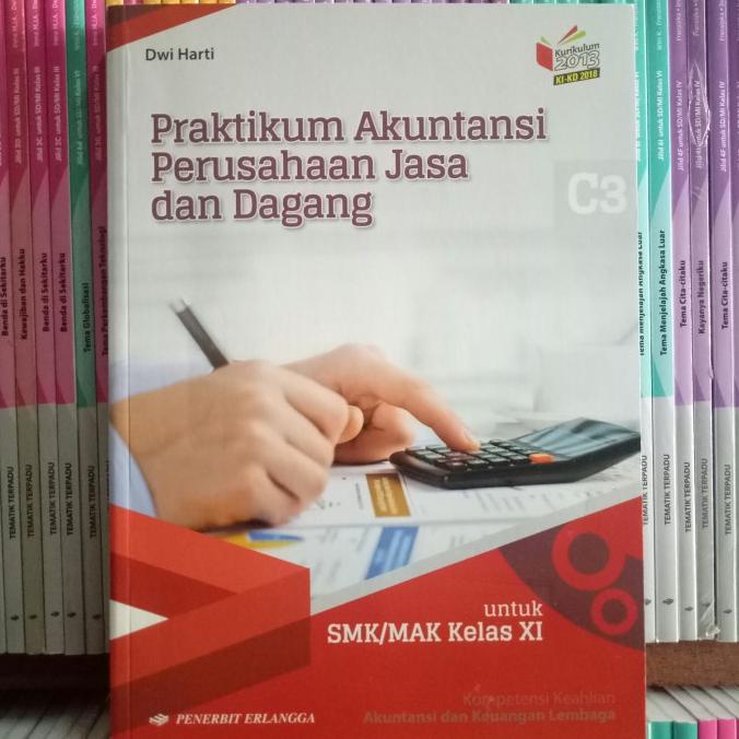 

BUKU PRAKTIKUM AKUNTANSI PERUSAHAAN JASA DAN DAGANG SMK KLS 11 REVK13N