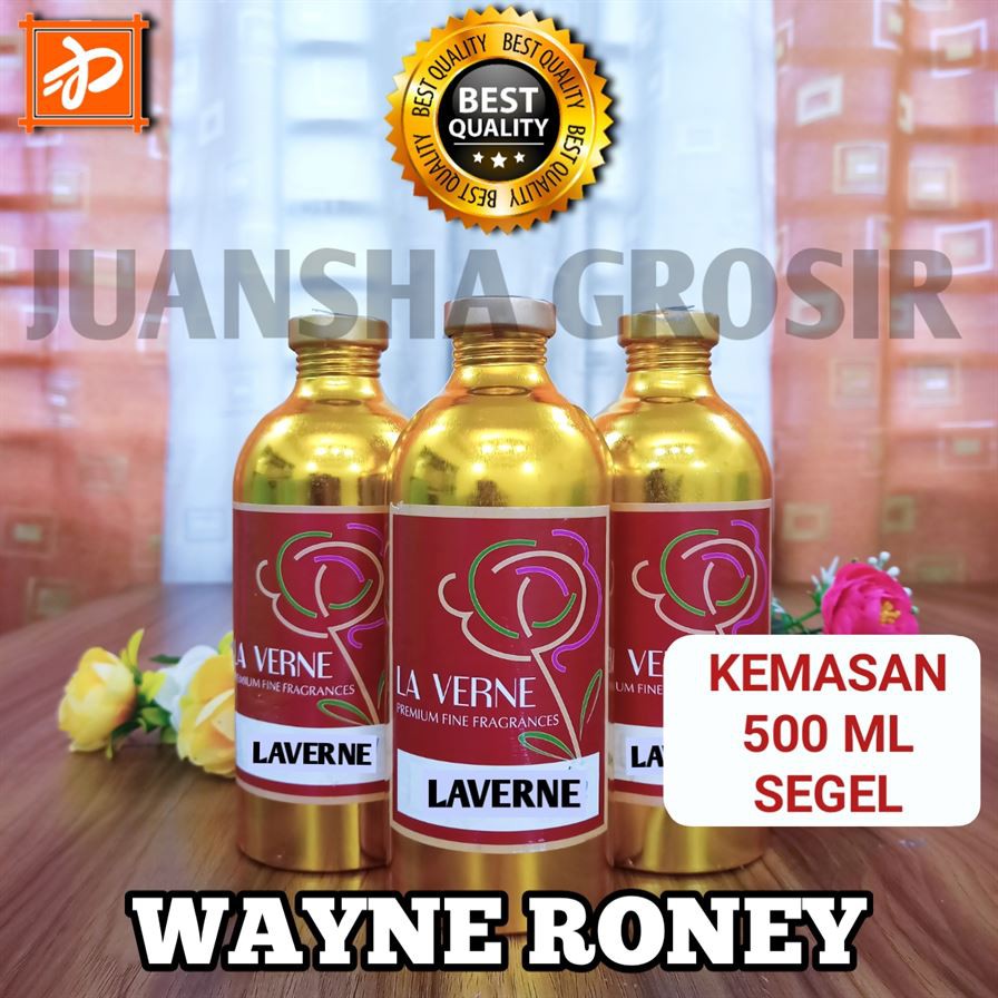 BIBIT PARFUM MURNI || ROONEY MU - WAYNE RONEY || LAVERNE || 500ML SEGEL || WAYNE || RONEY || PARFUME