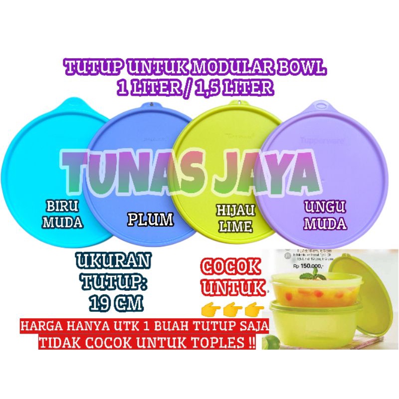 (1 PCS) TUTUP MODULAR BOWL 1 LITER SEAL TUPPERWARE