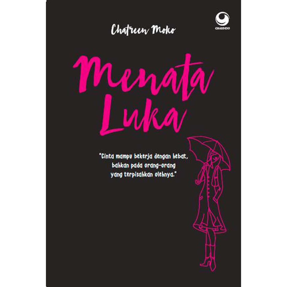 Menata Luka Oleh Chatreen Moko