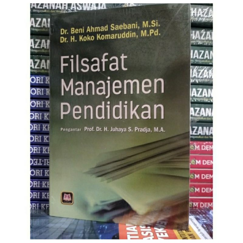 Jual Filsafat Manajemen Pendidikan Beni Ahmad Buku Original Shopee