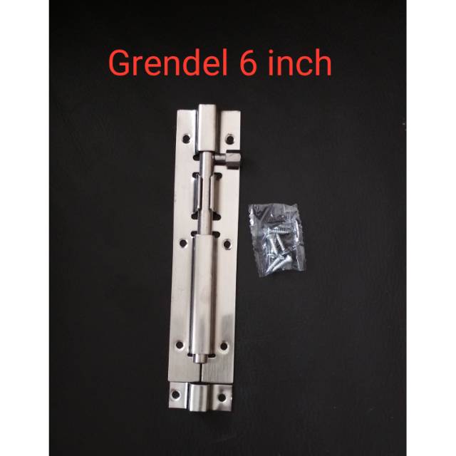 GRENDEL STAINLES  6 INCH - GRENDEL PINTU RUMAH STENLIS SELOT PINTU