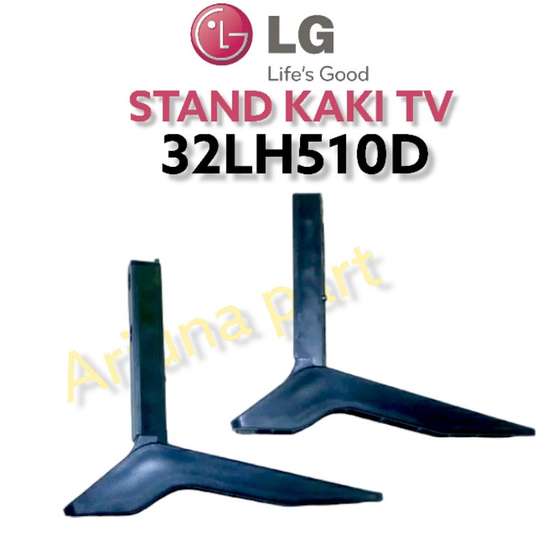 STAND KAKI TV LG 32LH510D / KAKI TV LG 32LH510D / KAKI TV / DUDUKAN TV LG / KAKI 32LH510D