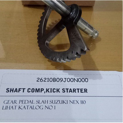 GEAR PEDAL SLAH/ GIGI NANAS SUZUKI NEX