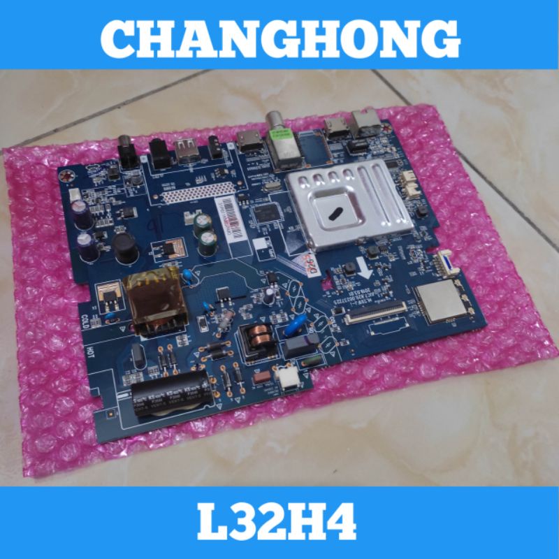 Mainboard TV LED CHANGHONG L32H4 Android Mainboard TV CHANGHONG L32H4 Mainboard CHANGHONG L32H4 Main