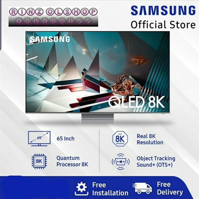 Ready&Siapkirim Led Tv Samsung 65Q800T Smart Tv Qled 8K Quantum Procesor 65Q800Tak