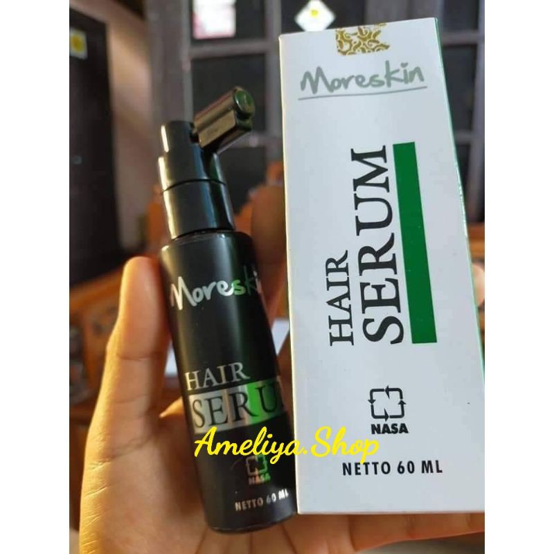 Moreskin hair serum nasa, hair serum nasa