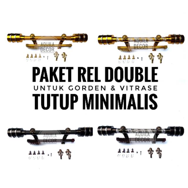 PAKET REL DOUBLE REL GORDEN VITRASE TUTUP MINIMALIS