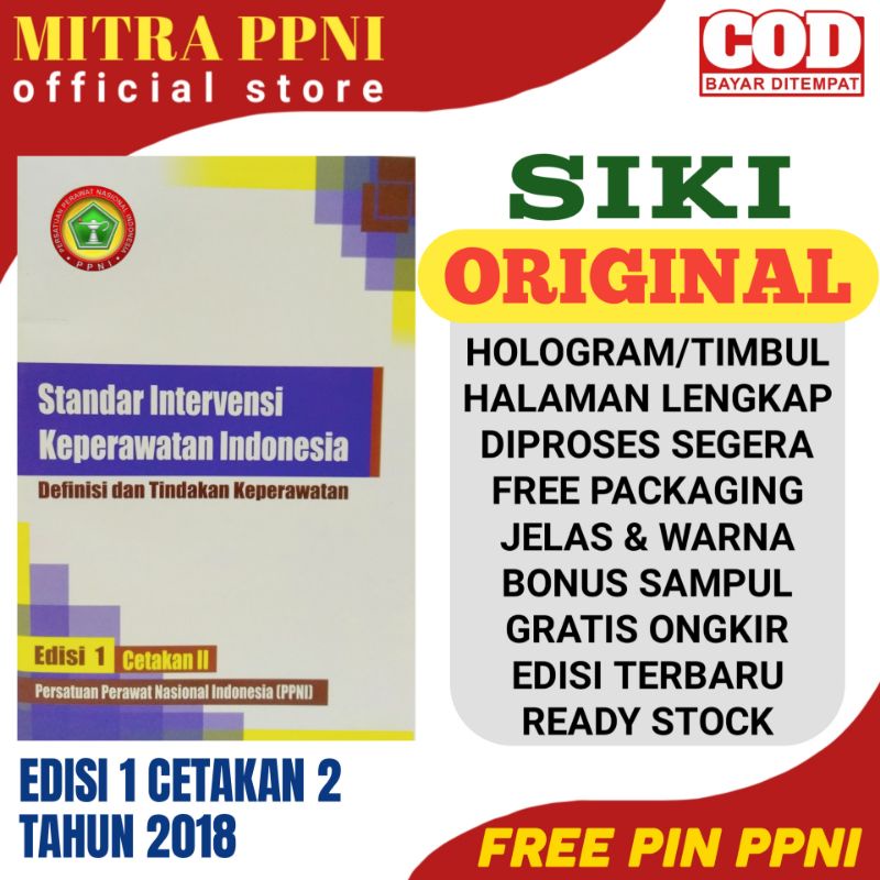 Buku SIKI ORI - Standar Intervensi Keperawatan Indonesia Edisi 1 Cetakan 2 th 2018  MITRA PPNI OFFIC