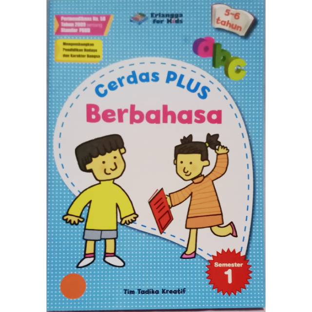 Erlangga For Kids - Cerdas Plus Berbahasa 5-6 Tahun Semester 1