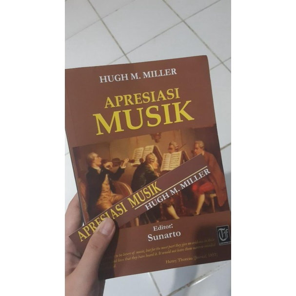 ORIGINAL BUKU SENI - BUKU APRESIASI MUSIK- HUGH M MILLER