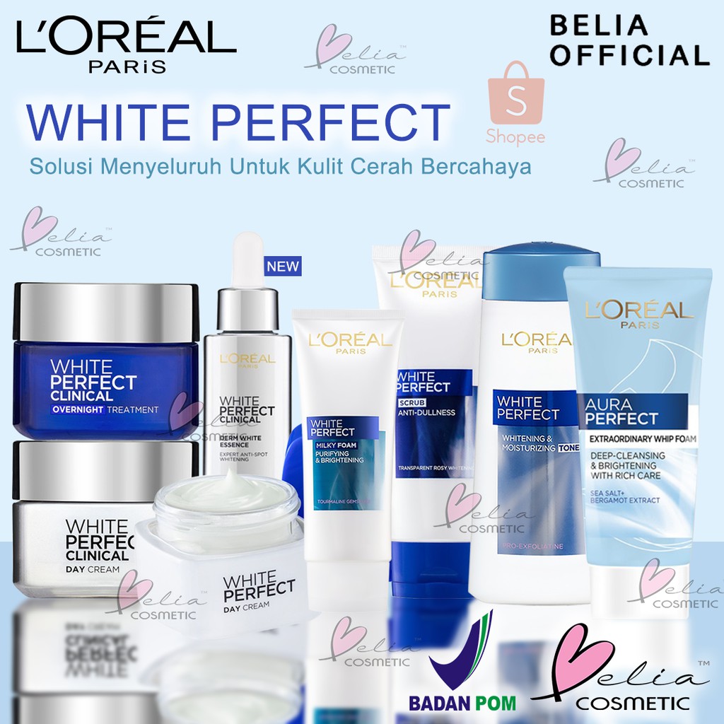 ❤ BELIA ❤ L'Oreal White Perfect Clinical Series | Toner | Scrub | Milky Foam | Day | Night LOREAL