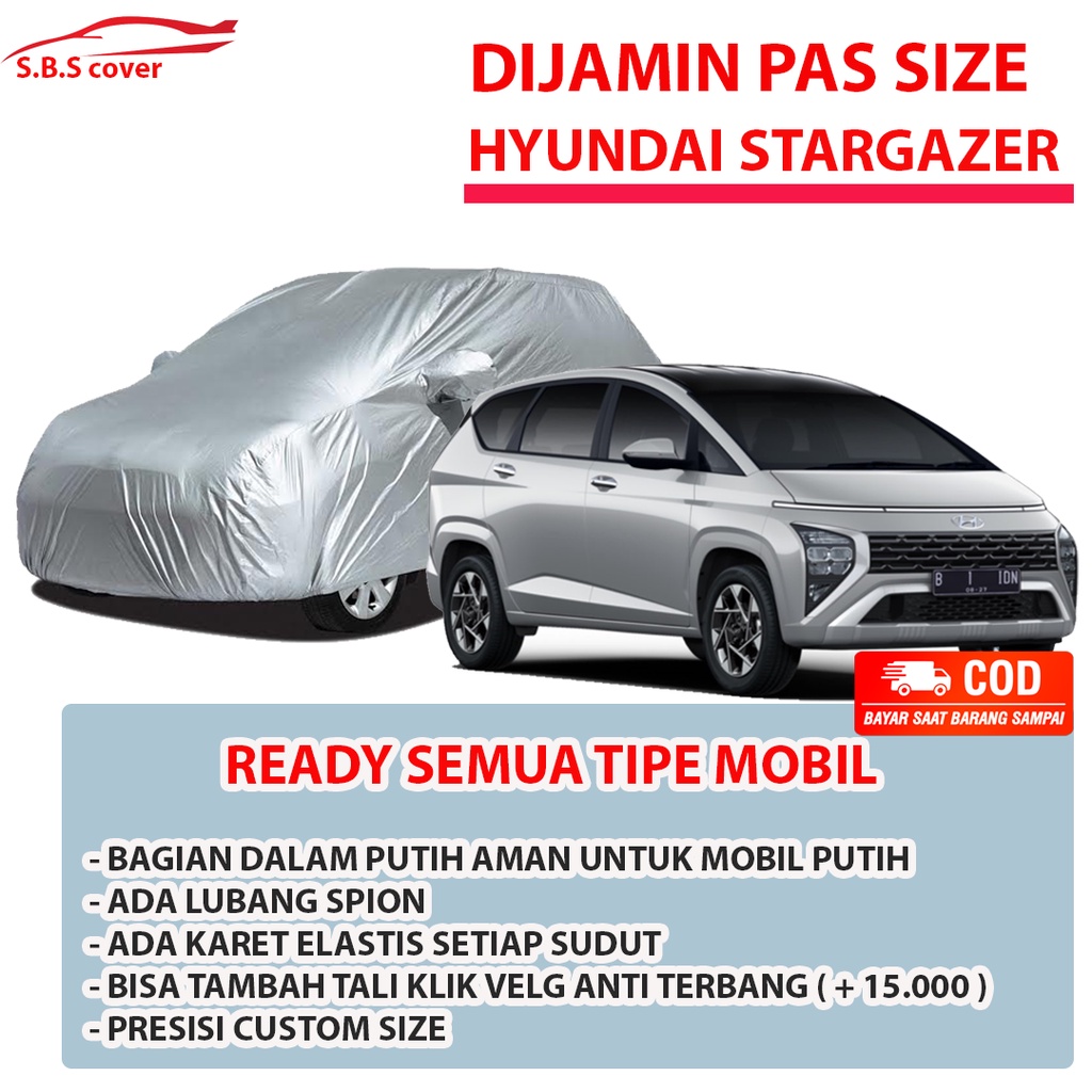 hyundai stargazer Body Cover Mobil Hyundai Sarung Mobil hyundai stargazer/hyundai kona/ioniq/hyundai ioniq/hyundai i10/hyundai i20/hyundai i30/hyundai verna/hyundai accent/hyundai tarjet/hyundai avega/hyundai matrix/hyundai creta/hyundai getz/xpander/brio