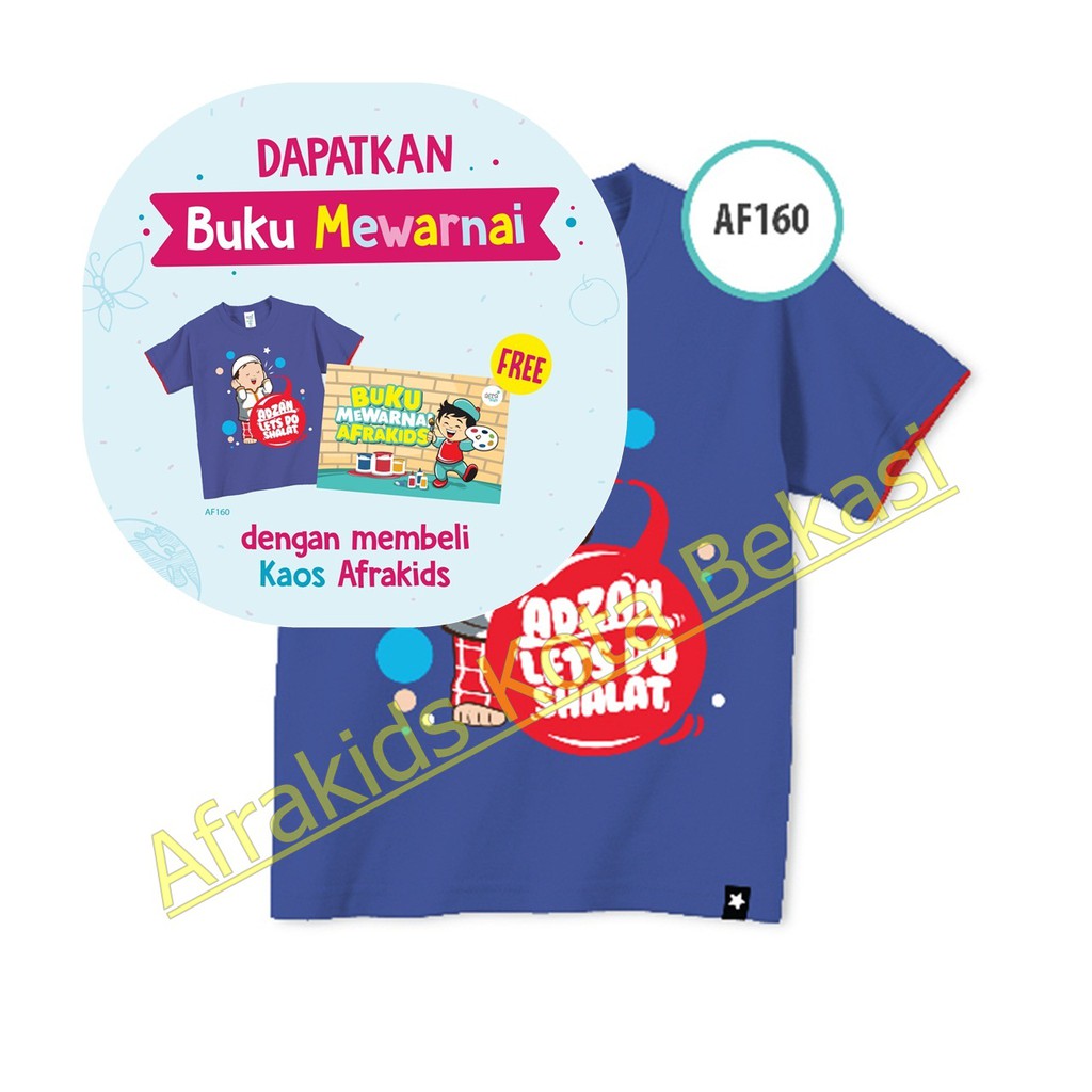 Kaos Afrakids Kaos Anak Muslim Afrakids AF160 Adzan Lets Do Sholat Lengan Pendek