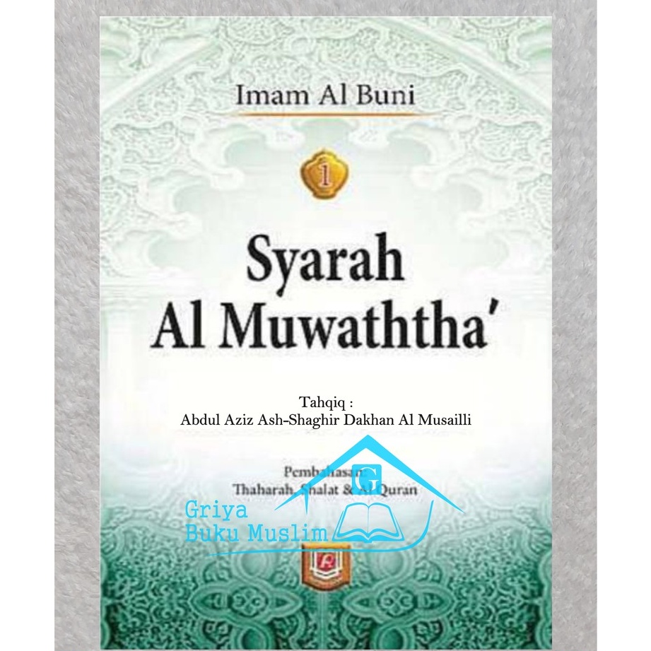 Buku Syarah Al Muwatha