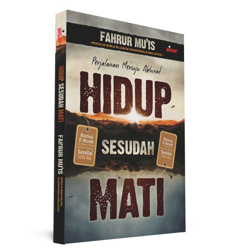 HIDUP SESUDAH MATI